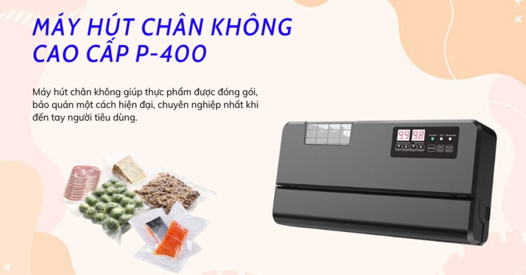 Máy Hút Chân Không P400 Hàng Chính Hãng